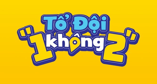 Một chương trình mới mang tên "Tổ Đội 1 Không 2"